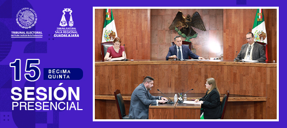 LA SALA REGIONAL GUADALAJARA REVOCÓ DOS DETERMINACIONES DEL TRIBUNAL ESTATAL ELECTORAL DE CHIHUAHUA RELACIONADAS CON VIOLENCIA POLÍTICA CONTRA LAS MUJERES EN RAZÓN DE GÉNERO