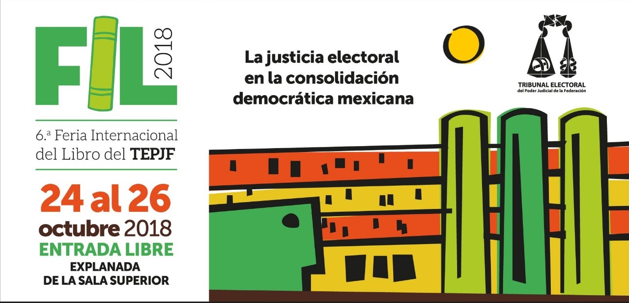  6ª. Feria Internacional del Libro del Tribunal Electoral del Poder Judicial de la Federación